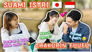 GEMES BANGET!! INTERVIEW SUAMI ISTRI 🇯🇵🇮🇩, DIKASIH TIPS BUAT NIKAH!! @chakurinfuufu