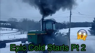 *EPIC TRACTOR COLD STARTS PT 2*