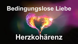 Herzmeditation ✯ Herzkohärenz - geführte Meditation zur bedingungslosen Liebe