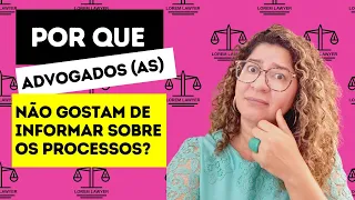 COMO FICA O PROCESSO QUANDO SE MUDA DE ESTADO? POR QUE ADVOGADO NÃO GOSTA DE INFORMAR SOBRE OS PROC?