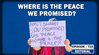 Editorial With Sujit Nair- Manipur: Where is the peace we promised? | Meitei | Kuki | North East