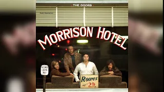 The Doors - Morrison Hotel (1970) (Full Album)