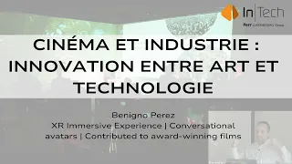 Cinéma et Industrie : Innovation entre Art et Technologie - LuxIO 2024