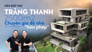Ghé thăm siêu biệt thự Trăng Thanh 2.500m2 được chuyên gia độ nhà KTS Hoàng Quỳnh "hoá phép"