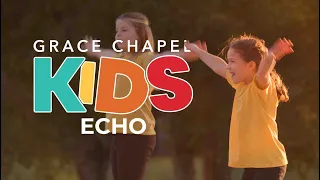 Echo by Elevation Worship performed by Grace Chapel Kids