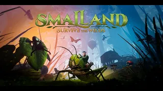 Smalland: Survive the Wilds Early Access - Character Creation and First Look Gameplay