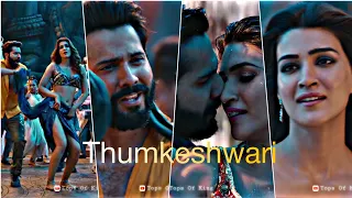 Thumkeshwari Song Status | Bhediya | Thumkeshwari Whatsapp Status|| Thumkeshwari Status | #video