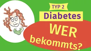 WELCHE Menschen haben ein hohes Risiko, Typ 2 Diabetes zu bekommen?Warum trifft es auch schlanke?