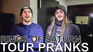 Rings of Saturn - TOUR PRANKS Ep. 282