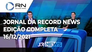 Jornal da Record News - 16/12/2021