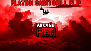 Playboi Carti Drill Flip/Remix - "Red" (Prod. ARKANE)