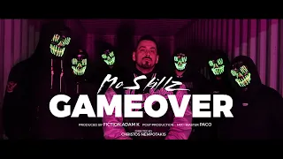 MO SKILLZ - GAME OVER (Official Music Video)