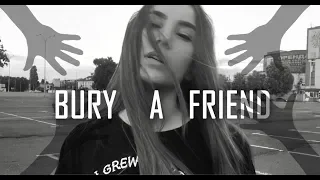 Billie Eilish - Bury a friend/ Choreography