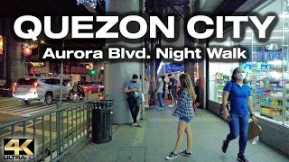 QUEZON CITY Philippines Night Walk on Aurora Blvd. Cubao [4K]