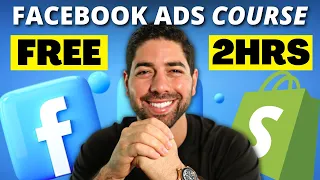 Master Facebook Ads: FREE 2 Hour Full Course! (A-Z)