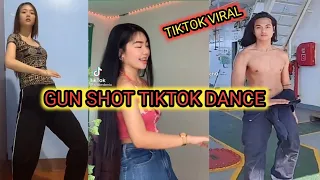 GUN SHOT TIKTOK DANCE | TIKTOK COMPILATION