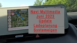 Hyundai Ioniq 5 Navigation Ladeplanung Infotainmentupdate Juni Update 2023 Funktion Test Review