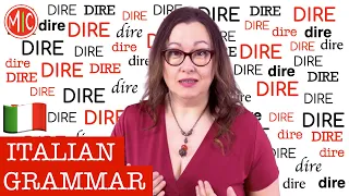 How to conjugate & use the verb DIRE - to say | Learn Italian Grammar