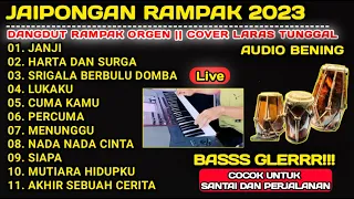 RAMPAK JAIPONG DANGDUT BLEKUK YANG PALING BANYAK DI CARI TERBARU 2023 ( COVER Laras Tunggal )