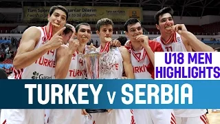 Turkey v Serbia - Highlights - Gold Medal Game - 2014 U18 European Championship