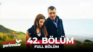 Şevkat Yerimdar 42. Bölüm