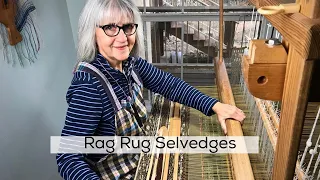 Quick Tip for Rag Rug Selvedges