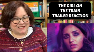 The Girl On The Train Trailer Reaction | Parineeti Chopra | Aditi Rao Hydari