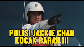 POLISI JACKIE CHAN MEMBASMI BANDAR NARKOBOY - ALUR FILM POLICE STORY 1985