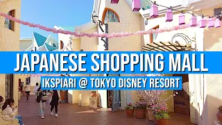 Japanese Shopping Mall Tour - IKSPIARI @ TOKYO DISNEY RESORT | JAPANESE STORE TOURS