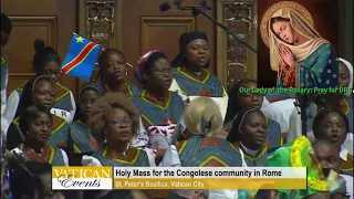 Highlights: Congolese in Rome with Pope: Sing The Gloria prayer