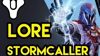 Destiny Lore Stormcaller Warlock | Myelin Games