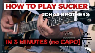 Sucker Easy Guitar Tutorial | Jonas Brothers (NO CAPO - With Chords and Tab)