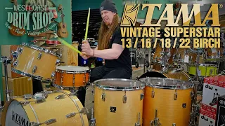 Tama Superstar (Vintage 6-Ply Birch) 13/16/18/22 Kit Demo