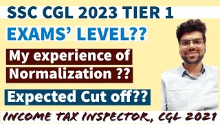 SSC CGL 2023 Tier 1: Exams' level, Effect of normalization and  Expected Cut off. #ssccgl2023tier1