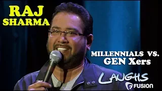 Millennials VS Gen Xers | Raj Sharma