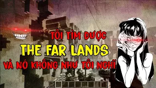 Thực Thể Ở The Far Lands Đã Tấn Công Tôi | Chuyện Minecraft Creepypasta #14