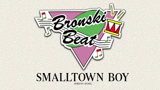 Bronski Beat - Smalltown Boy (Moreno 80s Remix)