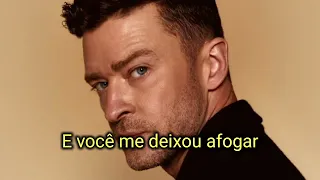 Justin Timberlake - Drown - (tradução/legendado)