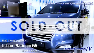 🚘 2020 Grand Starex Urban Platinum G6 @ ₱ 3.4 M (Available Cars On hand_Autoaccess#426) Sold