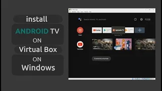 install and Preview Android TV on Virtual Box on Windows PC