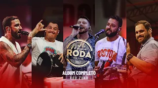 Vou Zuar - Na Mesma Roda Vol. 2 (Ao Vivo) | Completo