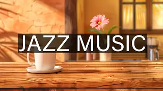 Soothing Jazz Instrumental Music & Cozy Lovely Day Cafe ☕ Relaxing Jazz Music for Work, Study, Focus