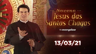 3º dia - Novena Jesus das Santas Chagas | 13/03/21 [CC]