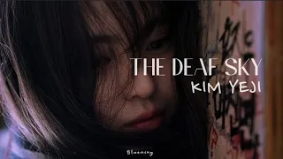 Kim Yeji (김예지)–The Deaf Sky //Español//