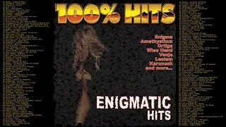 100% ENIGMATIC Hits [12 HOURS]