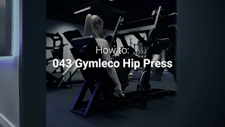 HOW TO USE GYM MACHINES: Leg Press / Hip Press