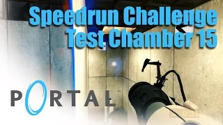Portal Speed Challenge  - Test Chamber 15