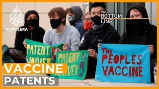 Will the waiver of vaccine patents help save lives? | The Bottom Line