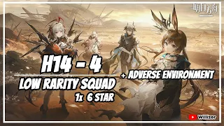 [Arknights] H14-4 Low Rarity Squad