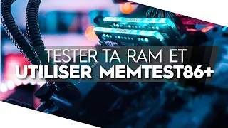 [DÉPANNAGE] Tester ta RAM physiquement et avec Memtest86+ - TopAchat [FR]
